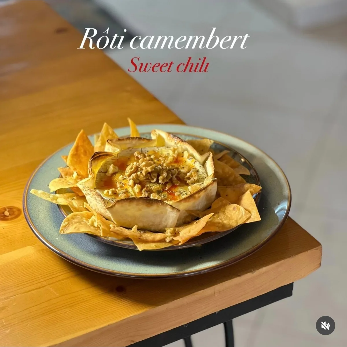 RÔTI CAMEMBERT SWEET CHILI